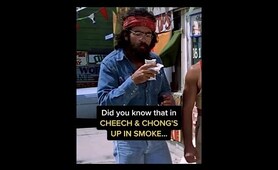 Did you know that in CHEECH & CHONG'S UP IN SMOKE...