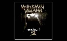 Method Man & Redman - Blackout 2 FULL ALBUM